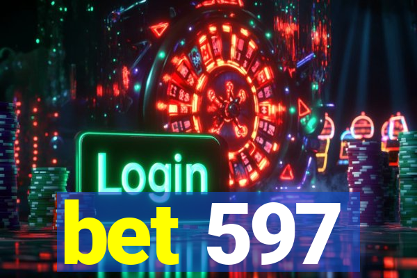bet 597